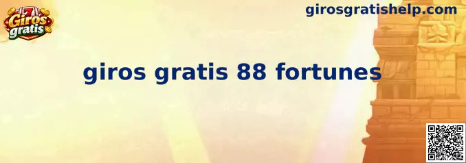 Interfaz ilustrativa de giros gratis 88 fortunes