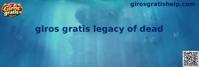 Ejemplo visual de giros gratis legacy of dead